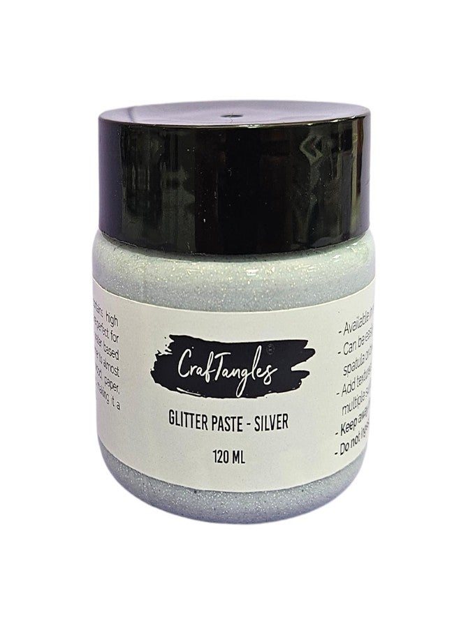 CrafTangles Glitter Paste - Silver (120 ml), for Art and Craft, Hi Sheen, Non-Toxic, Made in India, Artist Grade, Adds Texture to Art CTGPSL120 - Image 1
